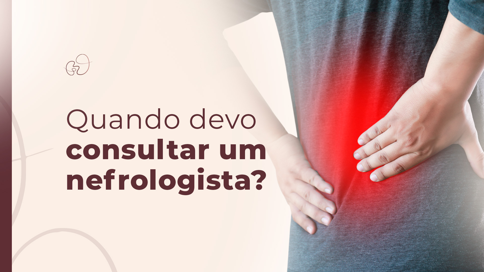 Quando devo consultar um nefrologista?